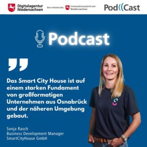 Statement von Sonja Rasch zum Podcast mit dem Smart City House.